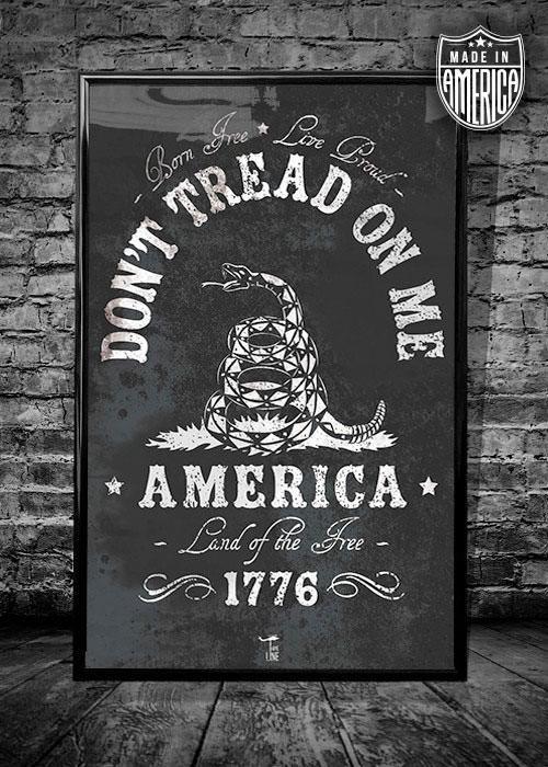 Don't Tread On Me Poster
