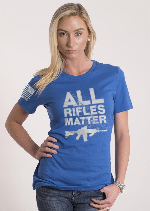 Women's Relaxed Fit T-Shirt - All Rifles Matter