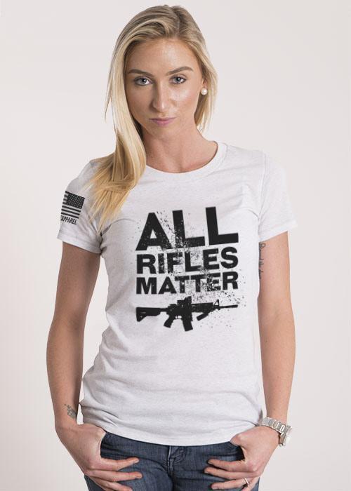 Women's Relaxed Fit T-Shirt - All Rifles Matter